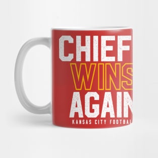 Chiefs Wins Again Mug